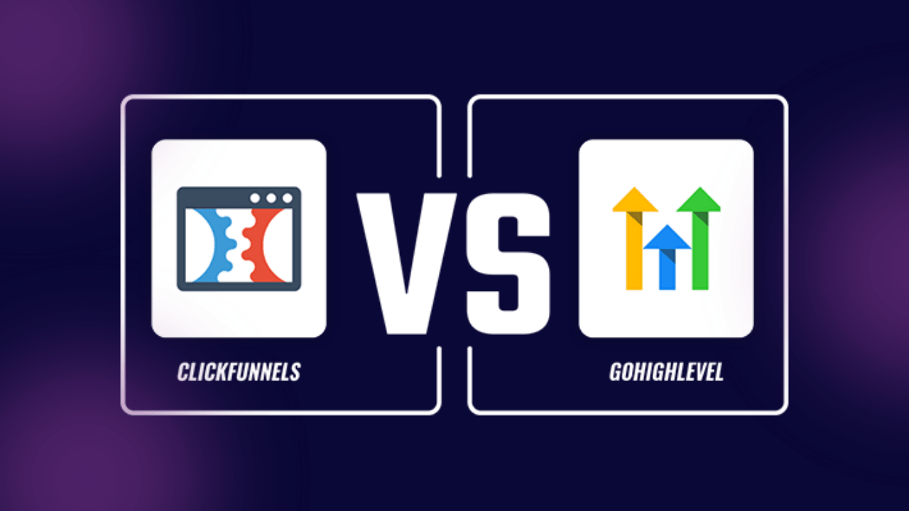 ClickFunnels vs. GoHighLevel: Which Sales Funnel Builder is Right for You?